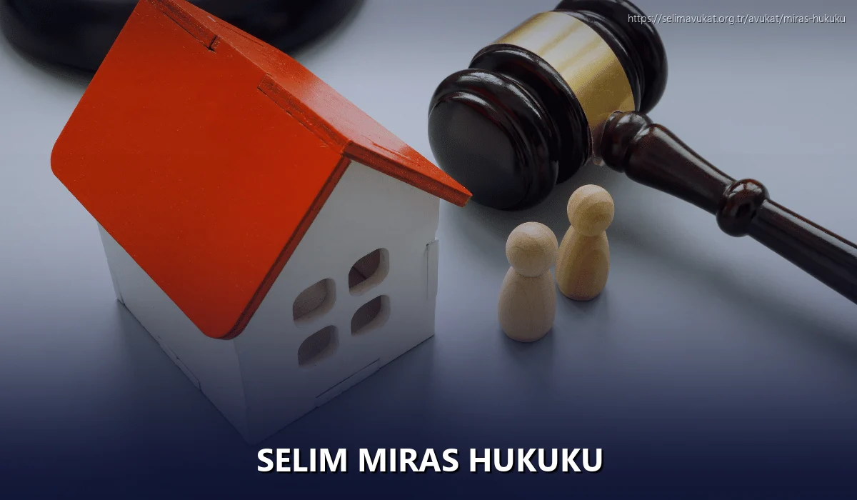 Selim Miras Hukuku