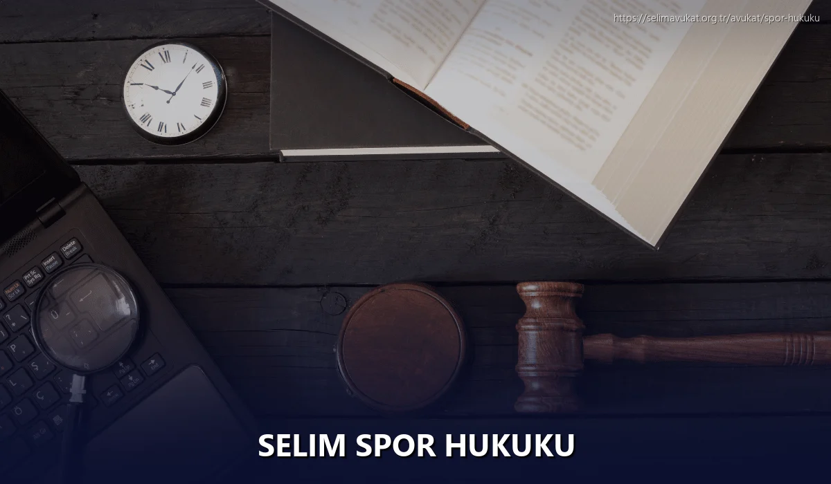 Selim Spor Hukuku