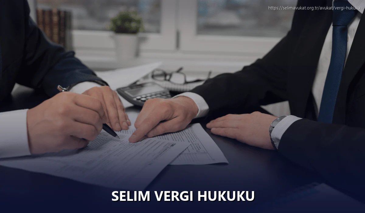 Selim Vergi Hukuku